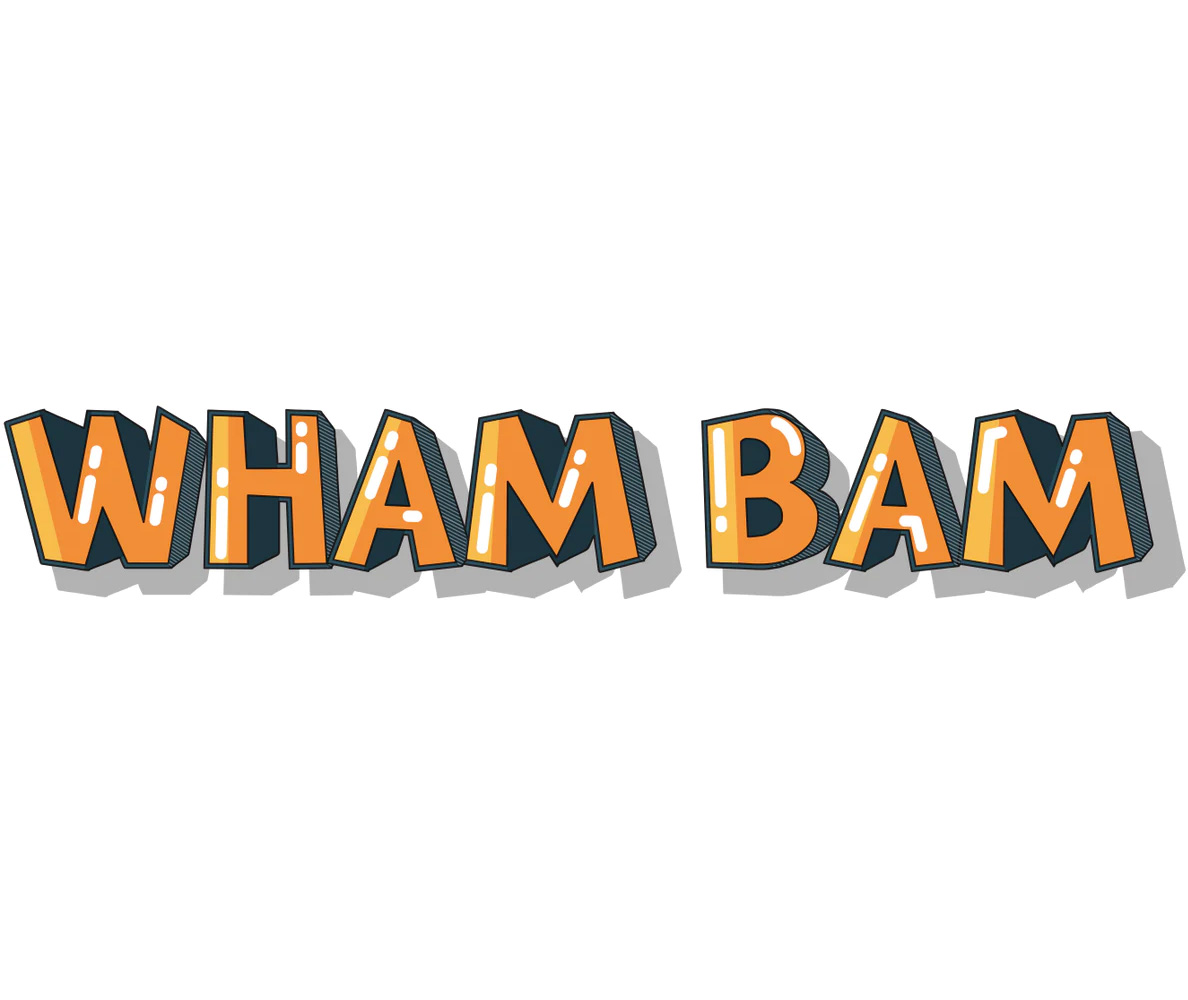 Wham Bam